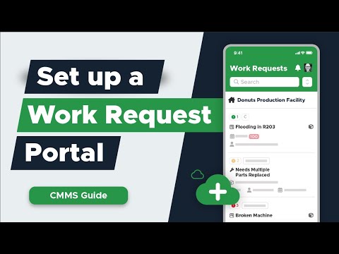 How to Set Up a Work Request Portal | CMMS Tutorial