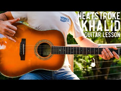 Heatstroke Khalid Guitar Tutorial // Heatstroke Guitar Lesson #1037