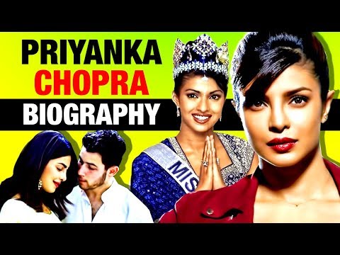 Desi Girl ▶ Priyanka Chopra Biography | Wedding | Nick Jonas | Bollywood & Hollywood Actress