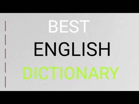 Best English dictionary | you need to download this | new video | 2019