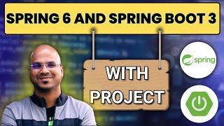 Spring Framework and Spring Boot Tutorial with Project