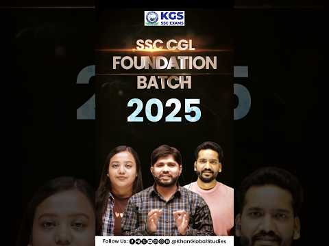 SSC CGL Foundation Batch 2025 🤩 #ssc #cgl #ssccgl #cglfoundation #foundationbatch #ssccgl2025 #kgs