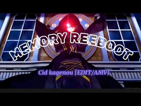 Cid kagenou - edit [Memory reboot] |The Eminence In Shadow|