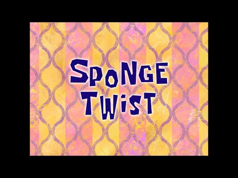 Spongetwist [New Full Mix] - SB Soundtrack