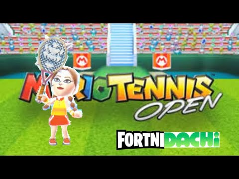 Fortnidachi x Mario Tenis Open 🎾