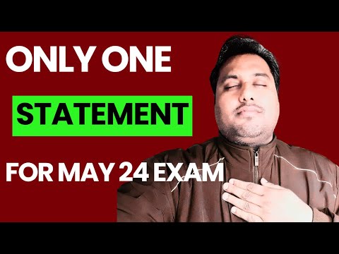 |One Statement For ICAI CA May/June Exam 2024| Foundation| Inter| Final