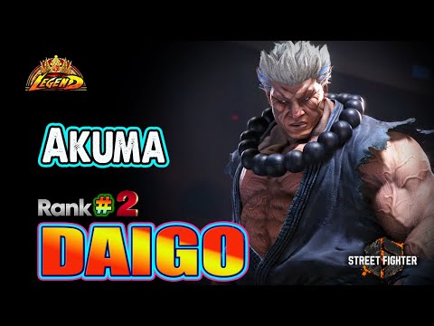 SF6 🔥 Daigo (AKUMA) Aggressive & Strong Combos Master !🔥Top Ranked Match🔥Sf6 DLC Replays🔥