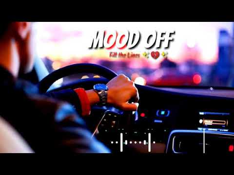 😔Mood off😔 ||Sad || New punjabi song whatsapp status video || punjabi status || new punjabi Status