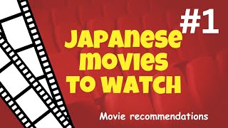 Japanese movies to watch | movie recommendations part 1