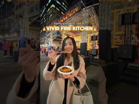 Everything I ate at VIVID FIRE KITCHEN 🔥🔥🔥 Vivid Sydney 2024 #sydney #sydneyfood