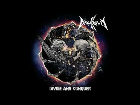 BreaKdowN - Divide and Konquer (EP, 2024) 🇩🇪