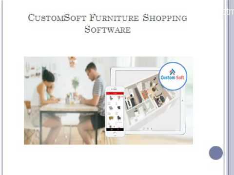 CustomSoft Furniture Shopping Software