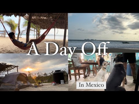 【Vlog】A Day Off /メキシコでの休日の過ごし方