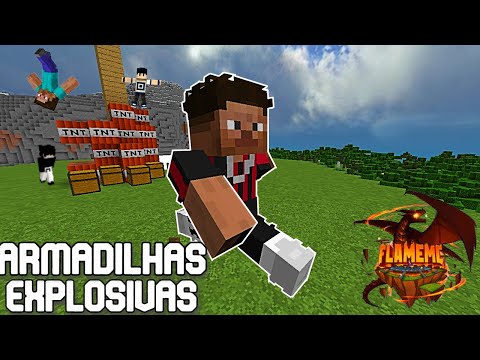 ARMADILHAS EXPLOSIVAS no FEAST :O - [FLAME]