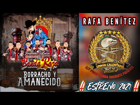 Rafa Benítez / Josecito León Y Su Internacional Banda Roja / ¡¡¡Estreno 2021!!!