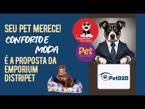 Pet B2b - Nossos pets merecem estar na moda e a Emporium Distripet faz isso para nós! #petlovers