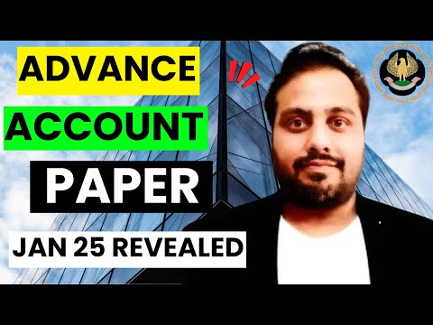 |CA Inter Advance Account Paper Revealed For Jan 25 ICAI CA Inter Examination| 100% Coming|