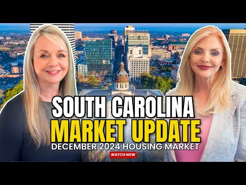 South Carolina REAL ESTATE Market Update | December 2024 HOUSING Trends