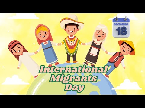 Migrants Day 18 december 2024 | Migrants Day Kids Song