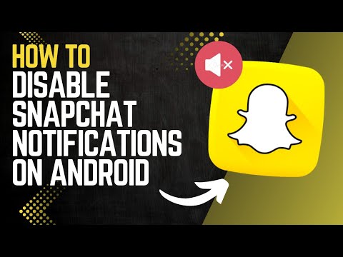 How to DISABLE SNAPCHAT NOTIFICATIONS on ANDROID