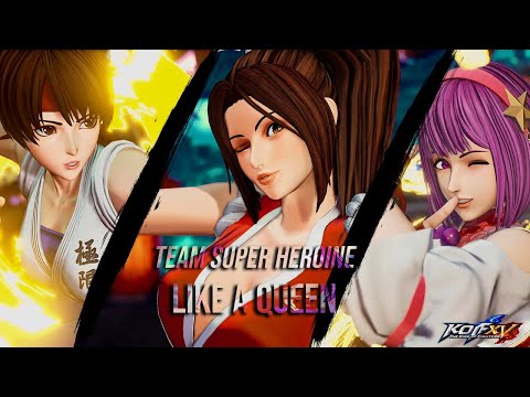 The King of Fighters XV (Edited) - Like A Queen (Team Super Heroine Theme) [HQ]