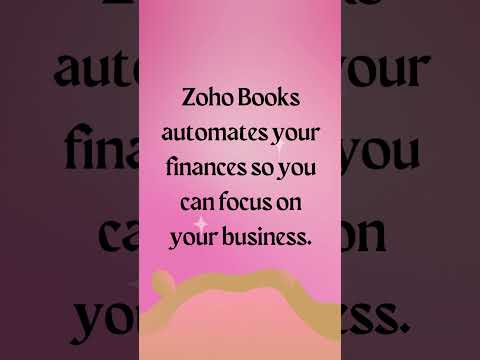 Automate Your Finances with Zoho Books!