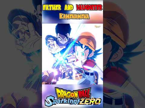 Father and Daughter Kamehameha - DRAGON BALL: Sparking! Zero