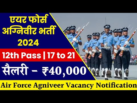 airforce new vacancy 2024|airforce agniveer intake 2/2025 online form#airforce #agniveer #indianarmy