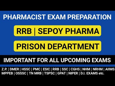 RRB PHARMACIST EXAM PREPARATION | SEPOY PHARMA EXAM PREPARATION | PRISON DEPARTMENT