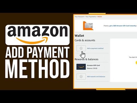 How To Add Payment Method On Amazon - Full Guide