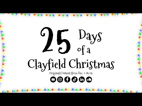 25 Days of a Clayfield Christmas!