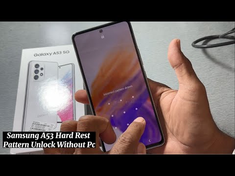 Samsung A53 Hard Reset & Pattern Lock Remove Without PC