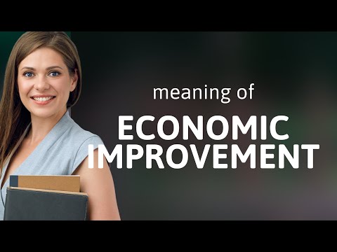 Understanding Economic Improvement: A Guide to Prosperity