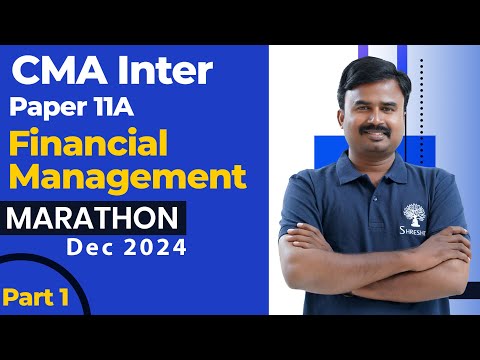 P11A FM MARATHON| CMA INTER MARATHON | CMA INTER REVISION | DEC 2024 EXAMS | PART 1