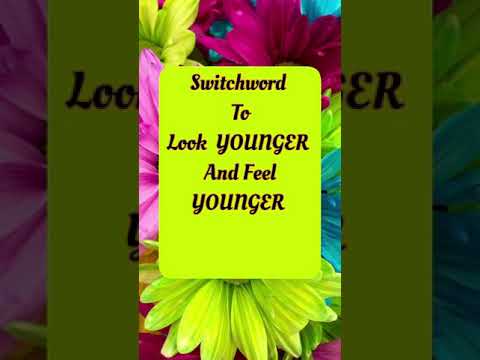 💖🦋🌈Switchword ||TO LOoK YOUNGER THAN YOUR AGE 💖🦋🌈🌸🙏🙌