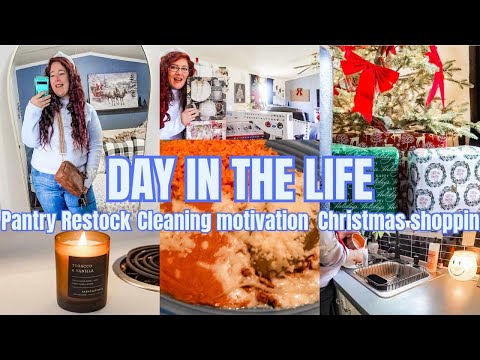 DAY IN THE LIFE CHRISTMAS SHOPPING, PANTRY RESTOCK, CLEANING MOTIVATION | KIMI COPE