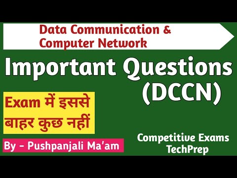 DCCN (Data Communication & Computer network) Most Important Questions  || Most Expected Questions