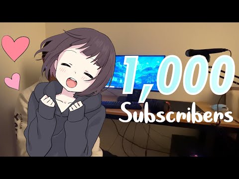 Thank you for 1,000 subs!