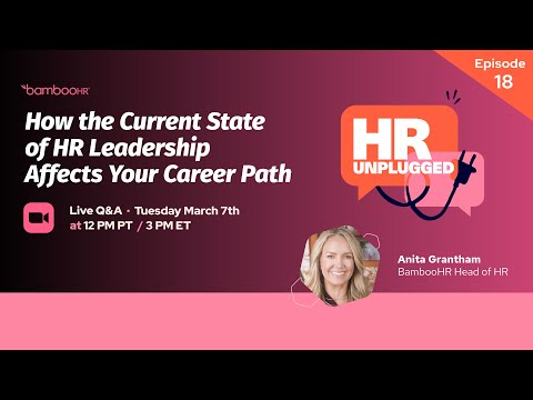 HR Can Come From Anywhere! | HR Unplugged | BambooHR