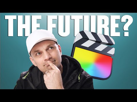 The TWO FUTURES of Final Cut Pro