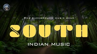 SOUTH " Indian Music bmb background music beat