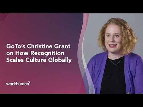 GoTo's Christine Grant on how recognition scales culture globally