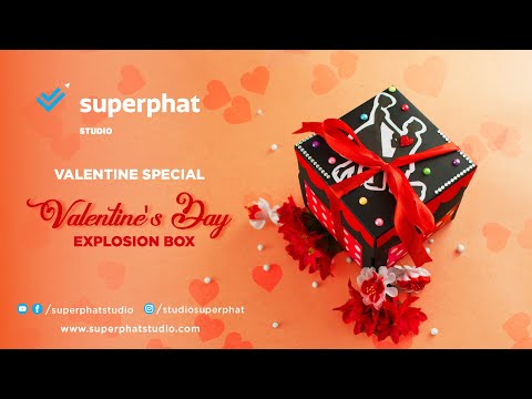 Valentines Day Explosion Box Making | Valentines Day Gift Idea | Superphat Studio