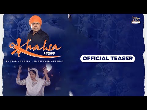 Khalsa ( Official Teaser) Balkar Ankhila & Manjinder Gulshan| Punjabi song 2023 | Hustle Media