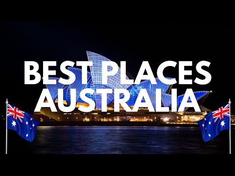 12 Best Places to Visit In Australia - Travel Video