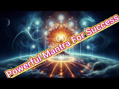 powerful mantra for success || powerful ancient mantras || most powerful spiritual mantra