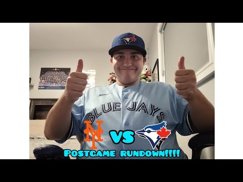 Blue Jays Vs Mets POSTGAME RUNDOWN!!!!!