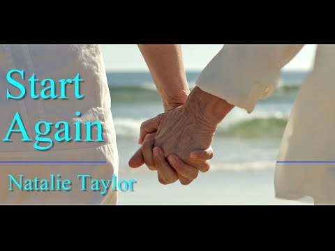 Start Again + Lyrics | Natalie Taylor | Personal Video