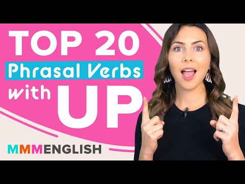 TOP 20 Phrasal Verbs that use UP - A New Way To Study & Remember!