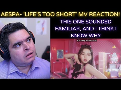 AESPA 에스파 - 'Life's Too Short' MV REACTION!